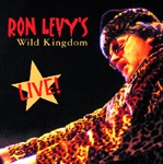 Ron Levy's Wild Kingdom LIVE
